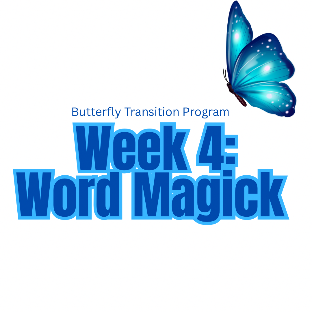 Butterfly Program - Week 4 Lesson